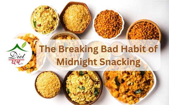 The Breaking Bad Habit of Midnight Snacking
